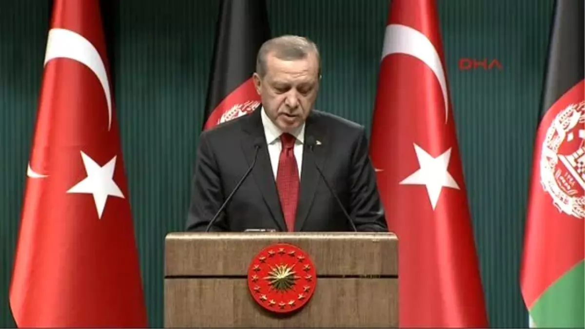 Erdoğan; Afganistan\'ın Derdi Türkiye\'nin Derdi Başarısı da Türkiye\'nin Başarısıdır 2