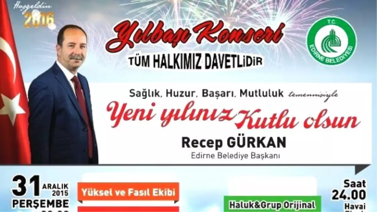 Edirne Belediyesi\'nden Yılbaşı Konseri