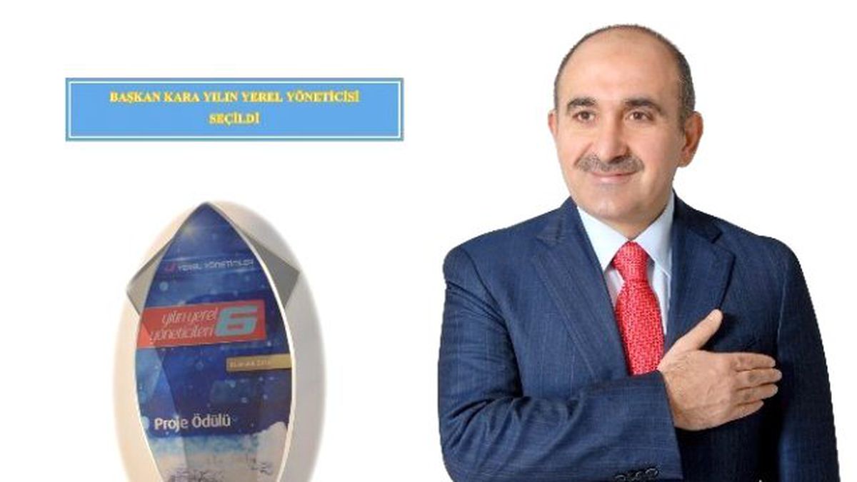 Yılın Yerel Yöneticisi Hasan Kara Seçildi