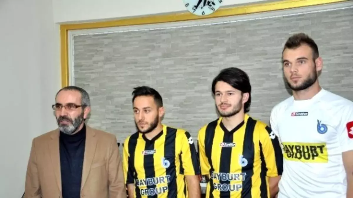 Bayburt Grup\'a 3 Yeni Transfer