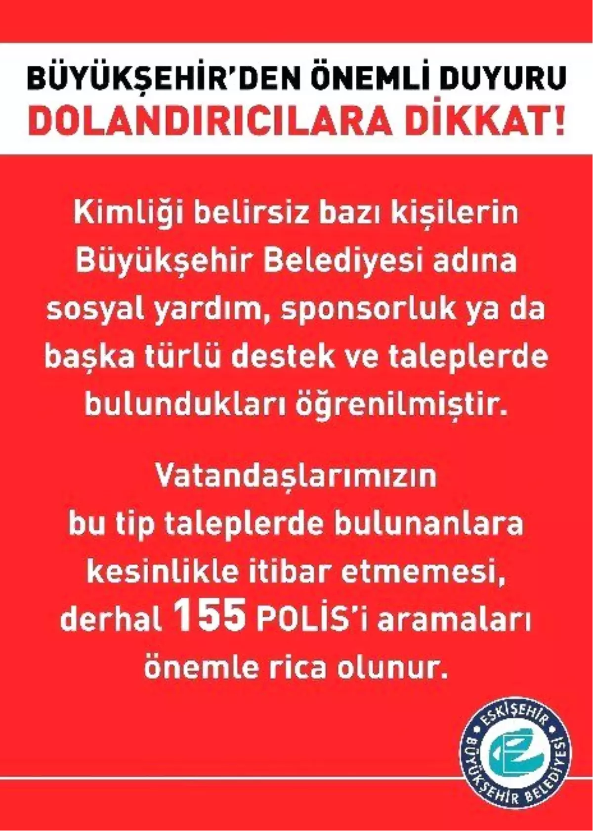 Büyükşehir Belediyesi\'nden Dolandırıcı Uyarısı