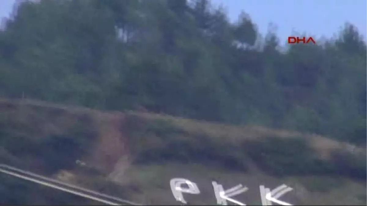 Manisa Dağdaki \'Ogm"\' Yazısı \'Pkk\' ile Değiştirildi