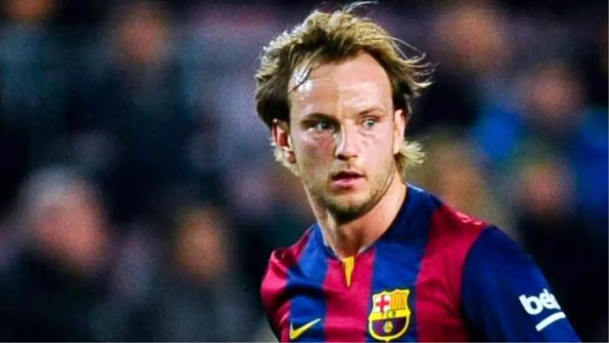 Rakitic\'te Arda Korkusu Yok