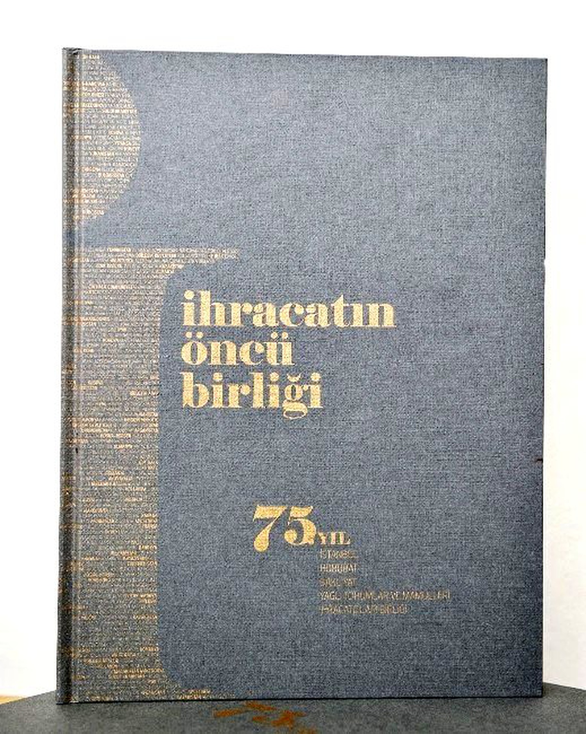 İhracatın 75 Yılı Kitaplaştırıldı