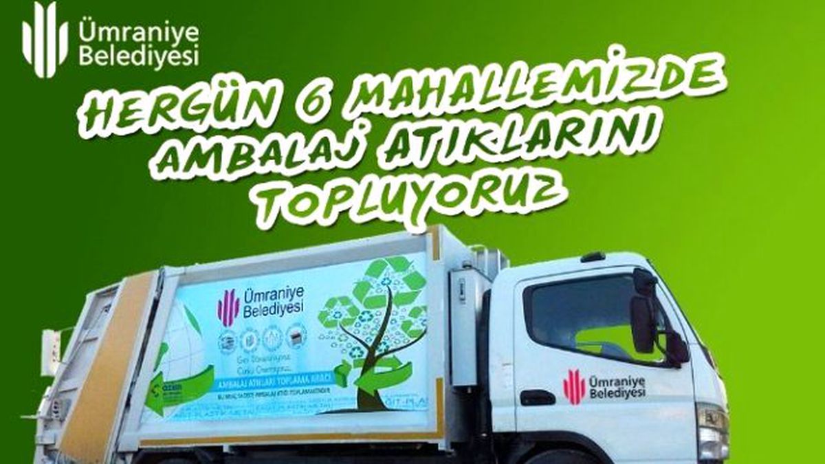 Ümraniye Belediyesi Geri Dönüşüm Çalışmalarını Sürdürüyor