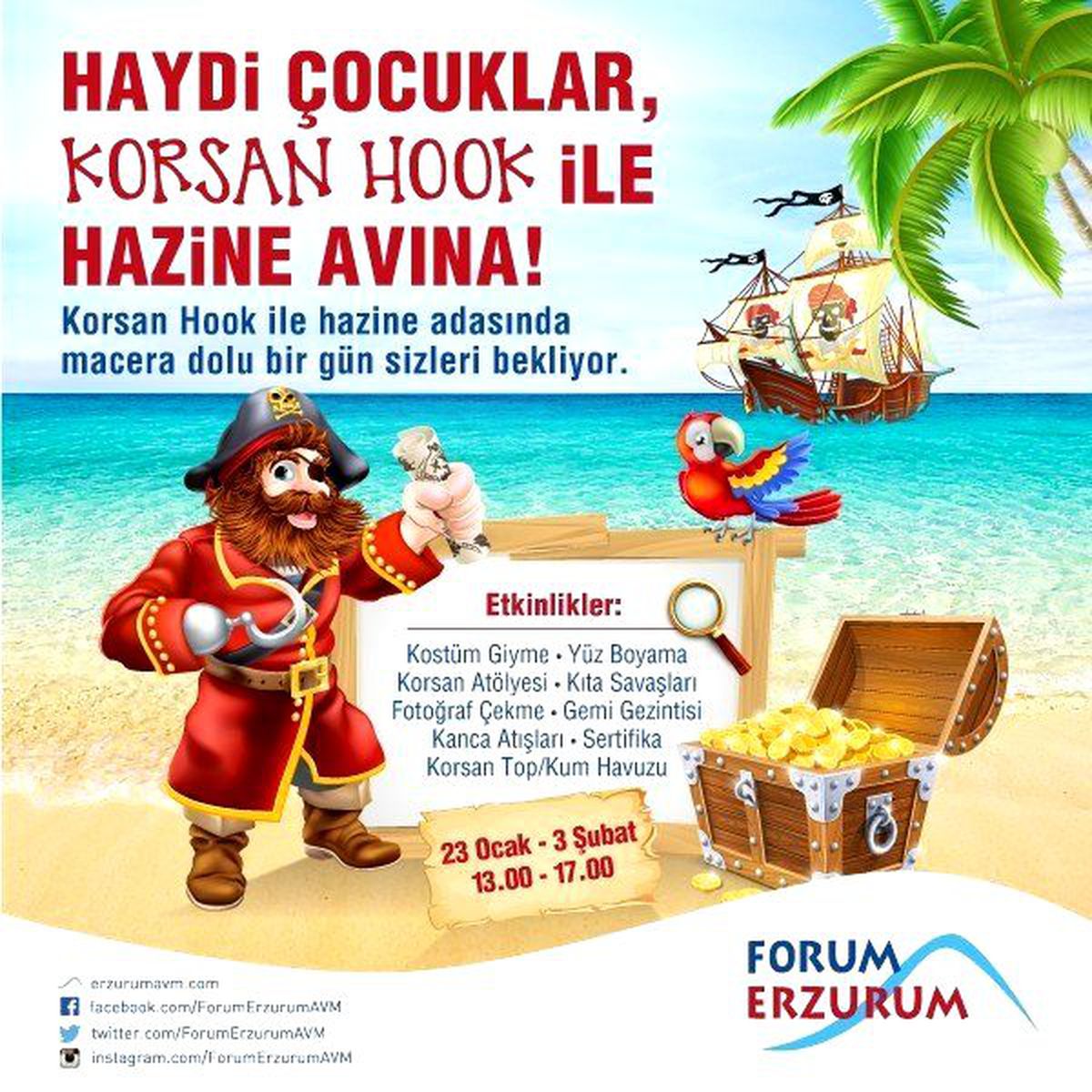 Forum Erzurum Sömestr Tatilini Korsan Hook ile Hazine Adası\'nda Karşılıyor