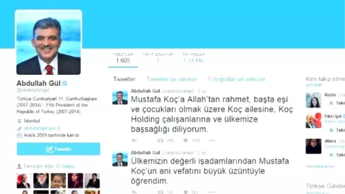 Abdulah Gül Twittter Hesabından Koç Ailesine Başsağlığı Mesajı Yayınladı