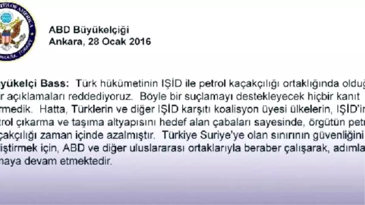 ABD Büyükelçisi Bass: Türk Hükümetinin Işid\'le Petrol Kaçakçılığı Ortaklığında Olduğuna Dair...