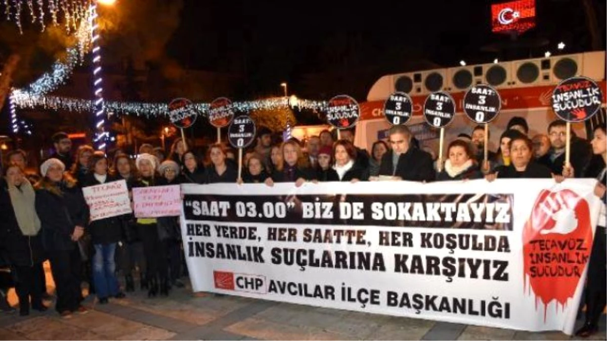CHP\'lilerden Gece Saat 03.00\'da "Tecavüz" Protestosu