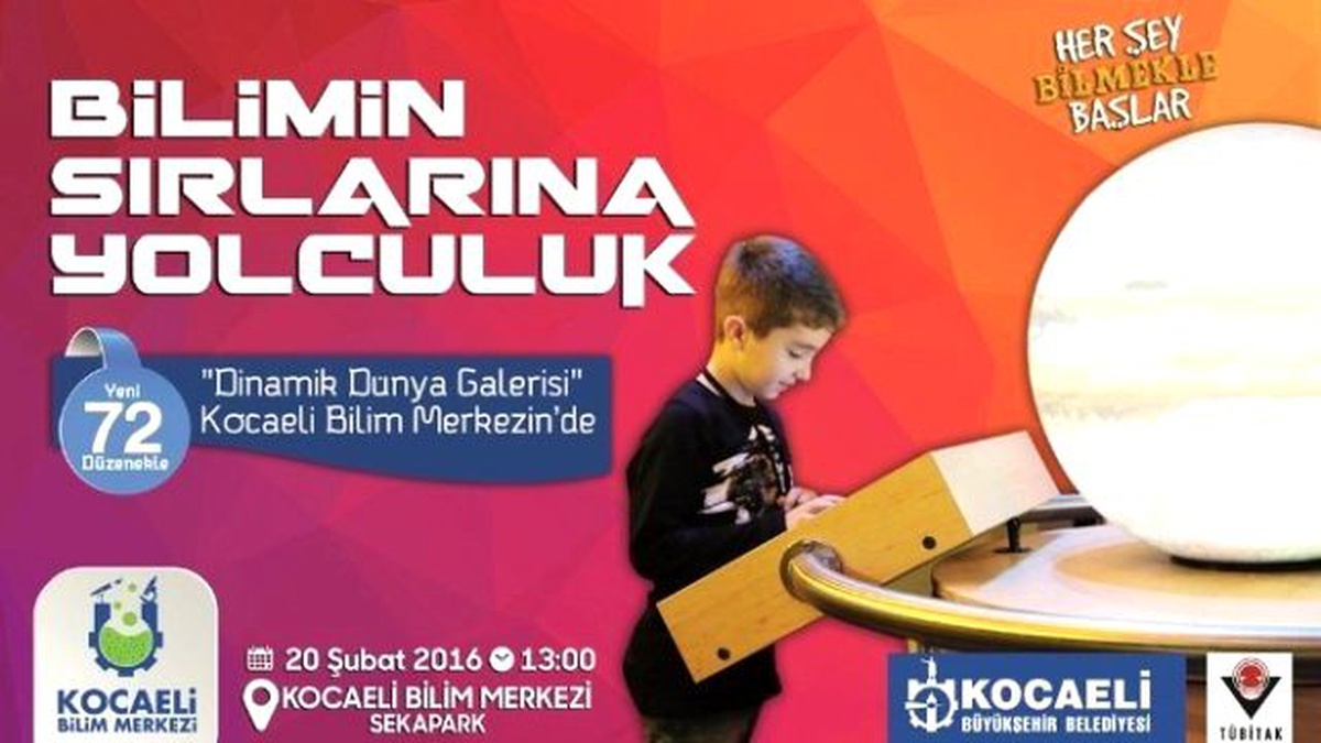 Bilim Merkezine "Dinamik Dünya Galerisi" Açılıyor