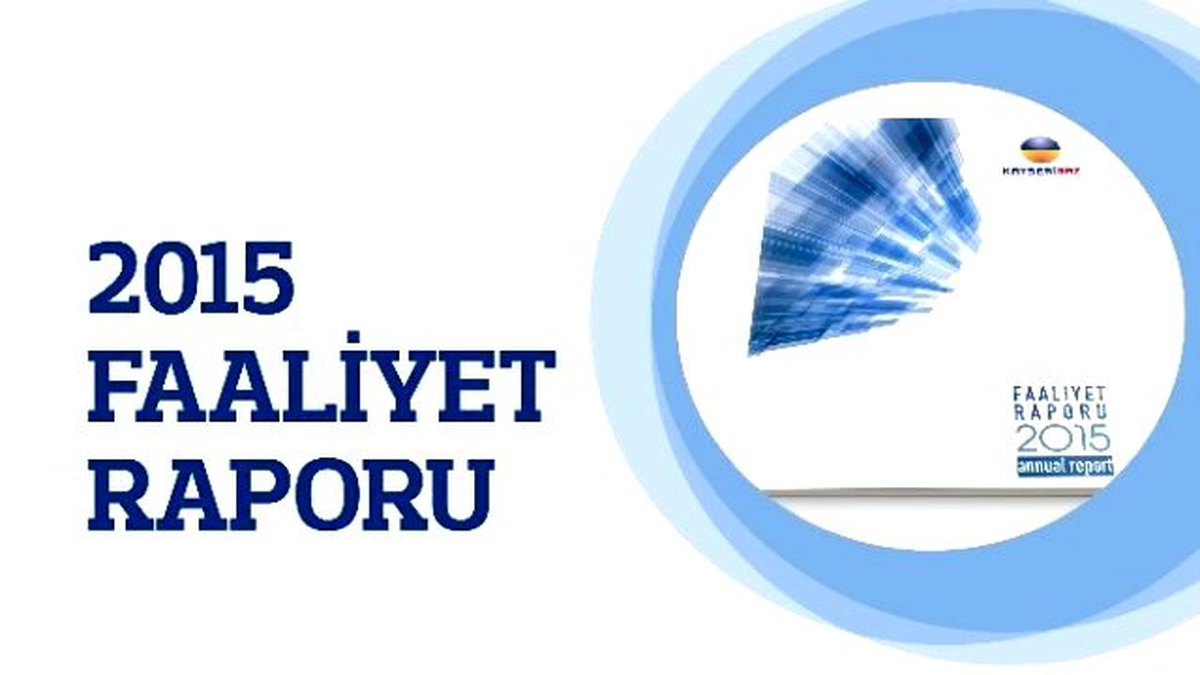 Kayserigaz 2015 Yılı Faaliyet Raporu Yayınlandı