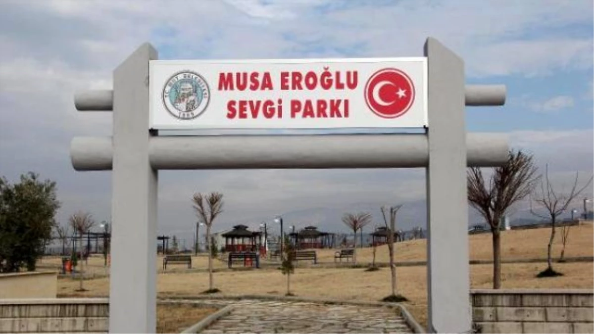 Musa Eroğlu\'nun Adı Parka Verildi