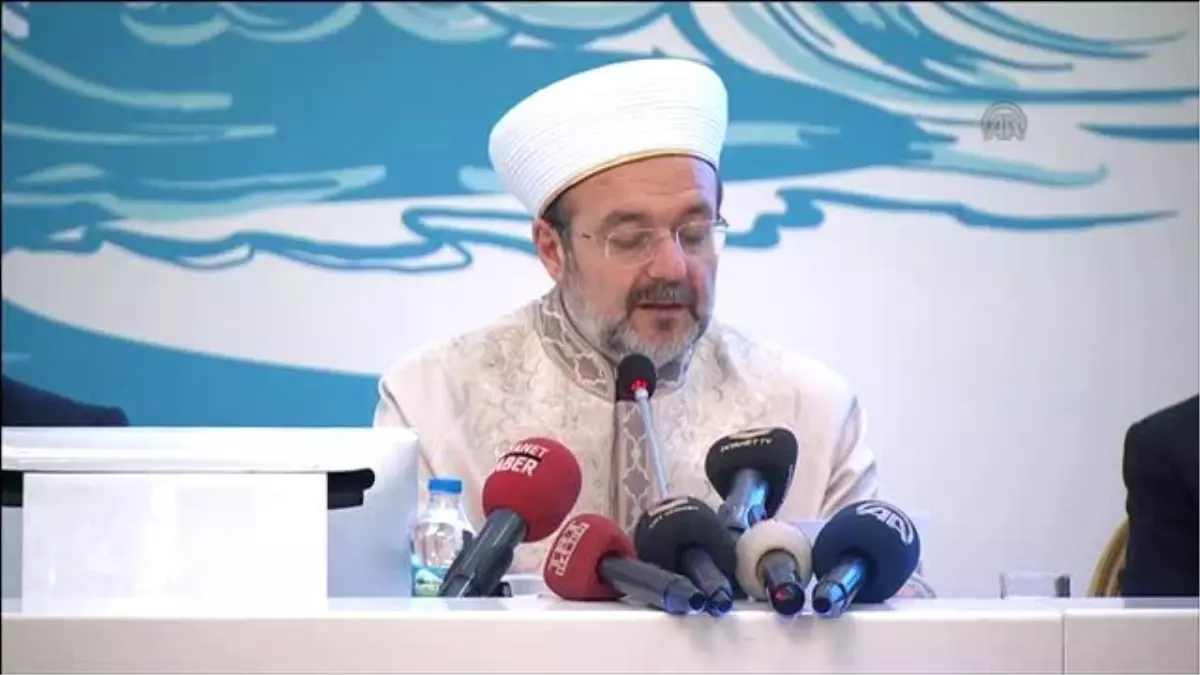 Görmez: "Şiddet ve Terör, İslamdan Kendini Asla Referans Bulamaz"