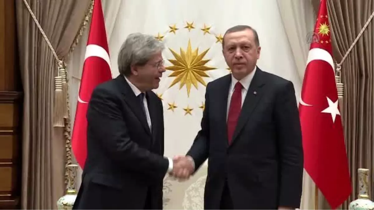 Cumhurbaşkanı Erdoğan, İtalya Dışişleri Bakanı Gentiloni\'yi Kabul Etti