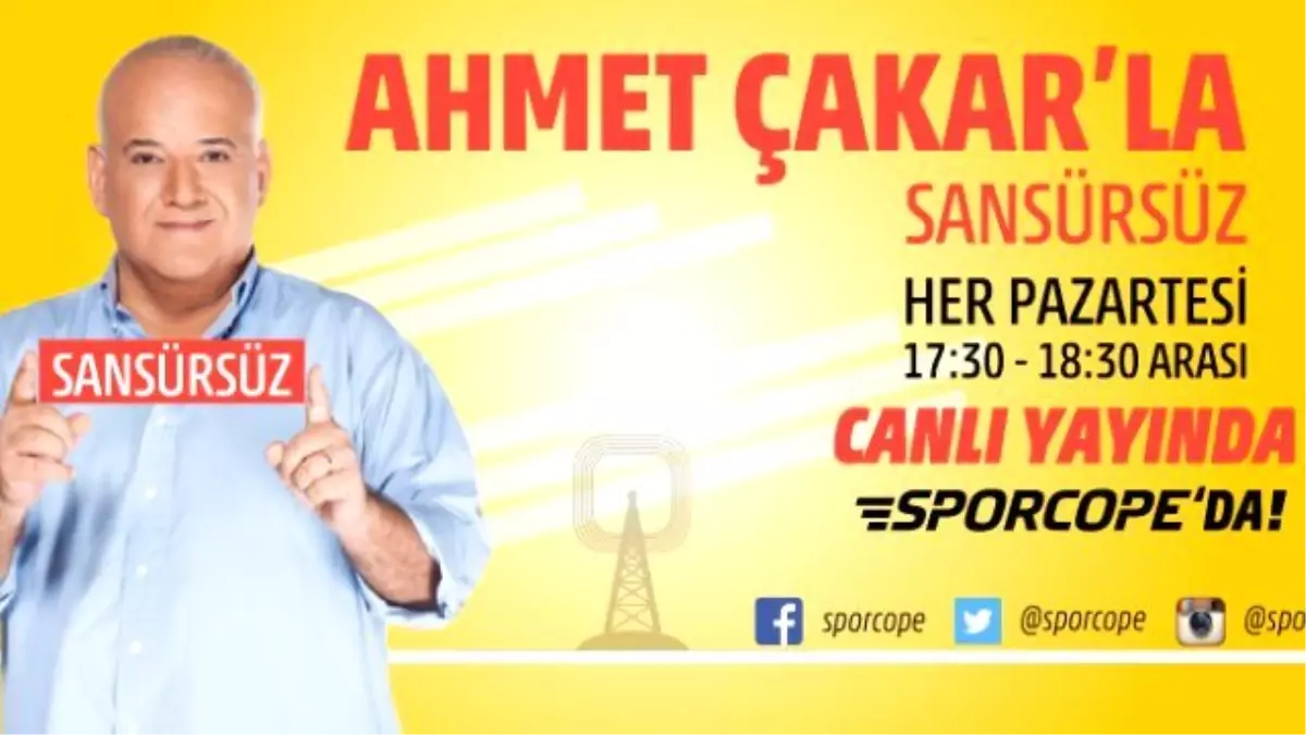 Ahmet Çakar\'la Sansürsüz