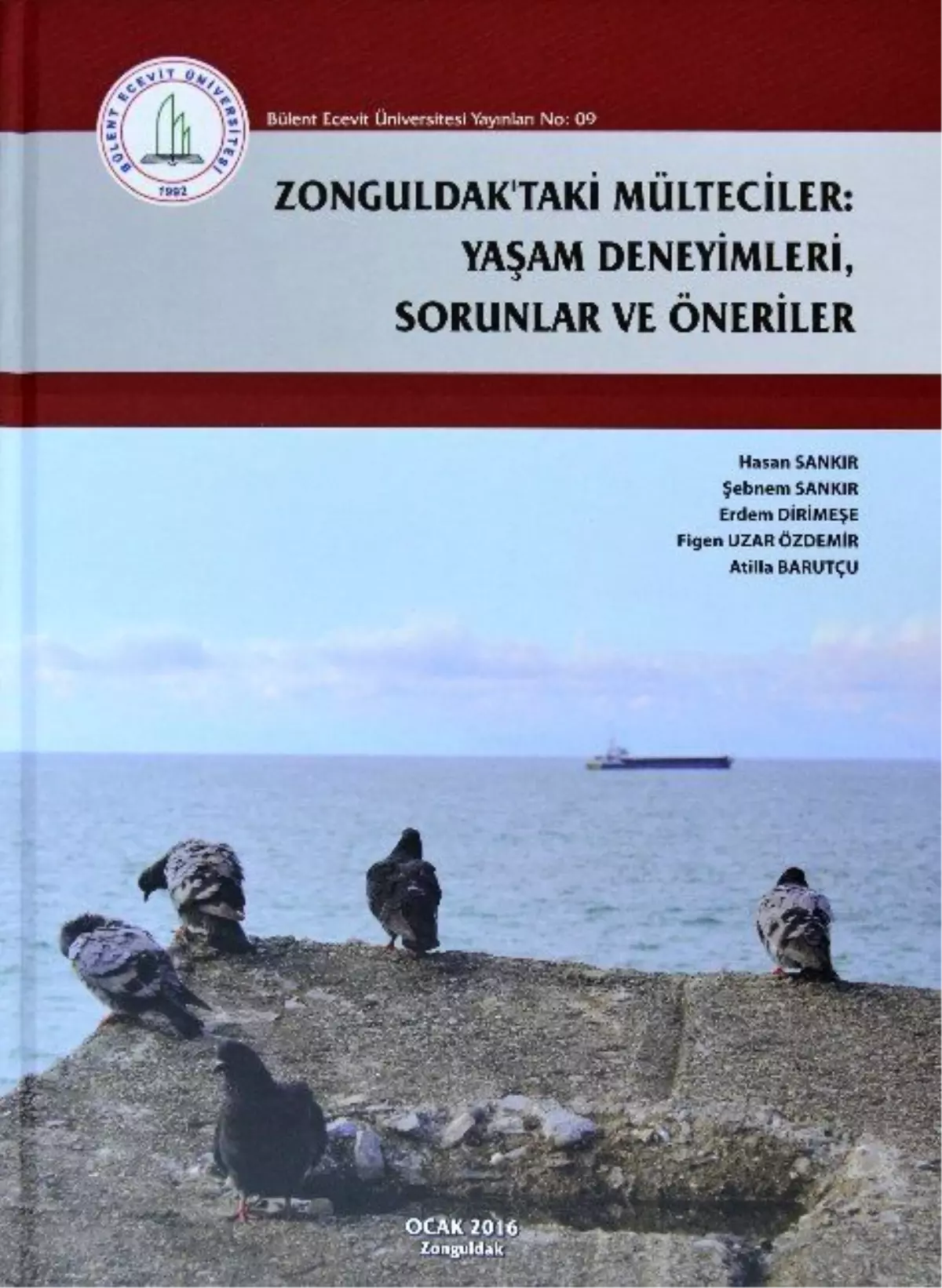 Bülent Ecevit Üniversitesi Zonguldak\'taki Mülteciler Üzerine Yapılan Araştırmayı Kitaplaştırdı