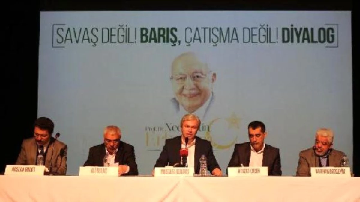 Erbakan "Savaş Değil Barış, Çatışma Değil Diyalog" Panelinde Anıldı