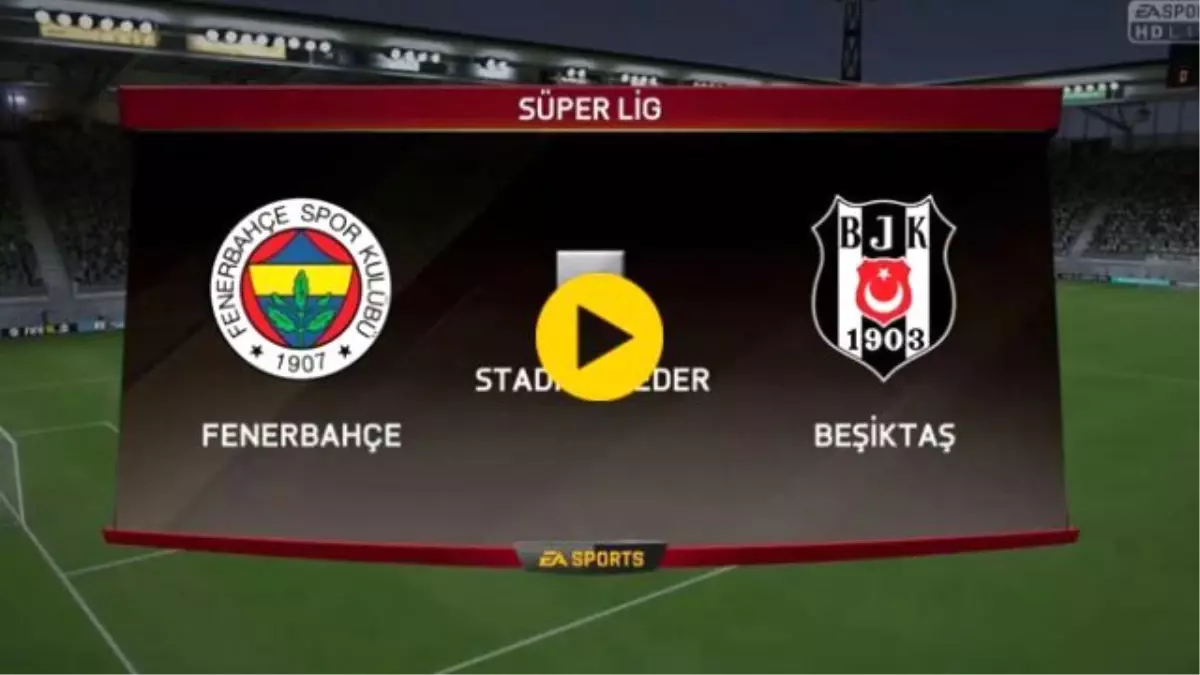 Dev Derbi FIFA\'da Oynandı!