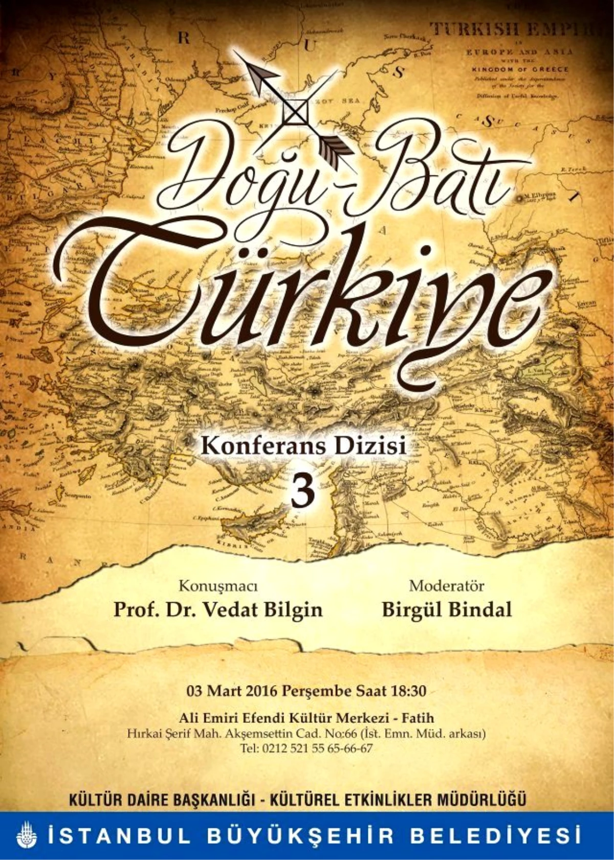 Doğu-Batı Türkiye Konferansı III "Yeni Bir Medeniyet Tasavvuru"