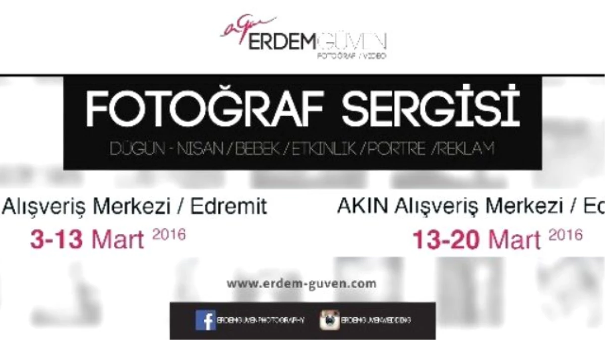 Erdem Güven Fotoğraf Sergisi Açılıyor