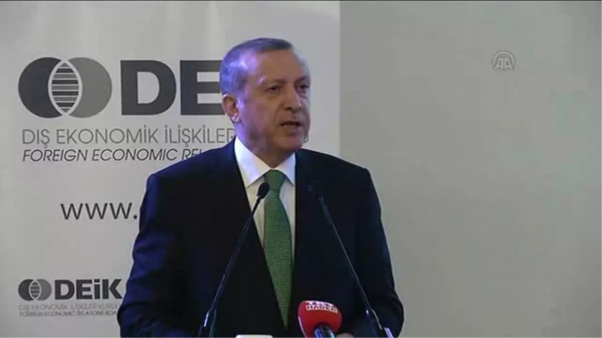 Erdoğan: 'Bizim İş Adamlarımız Turistik Seyahat Yapmayacaktır, Netice Alacaktır'