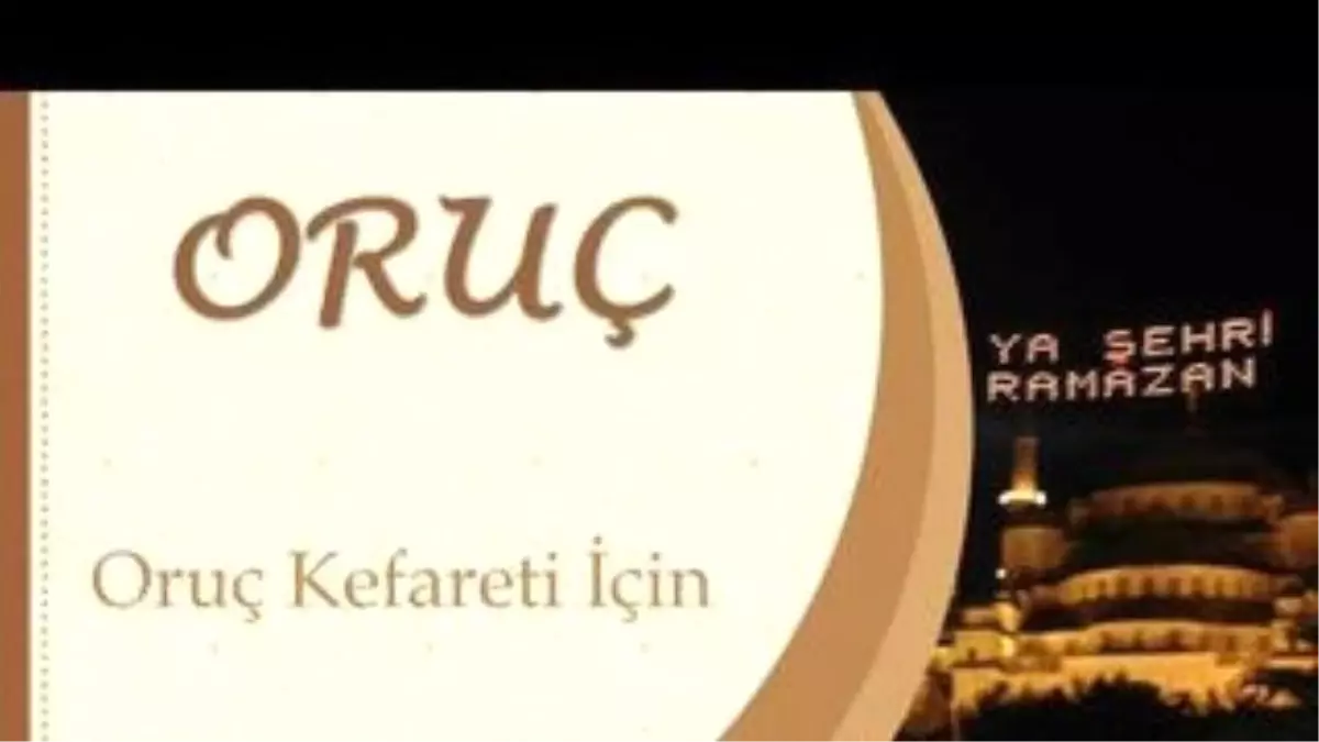 Oruç Kefareti İçin - Sorularla İslamiyet