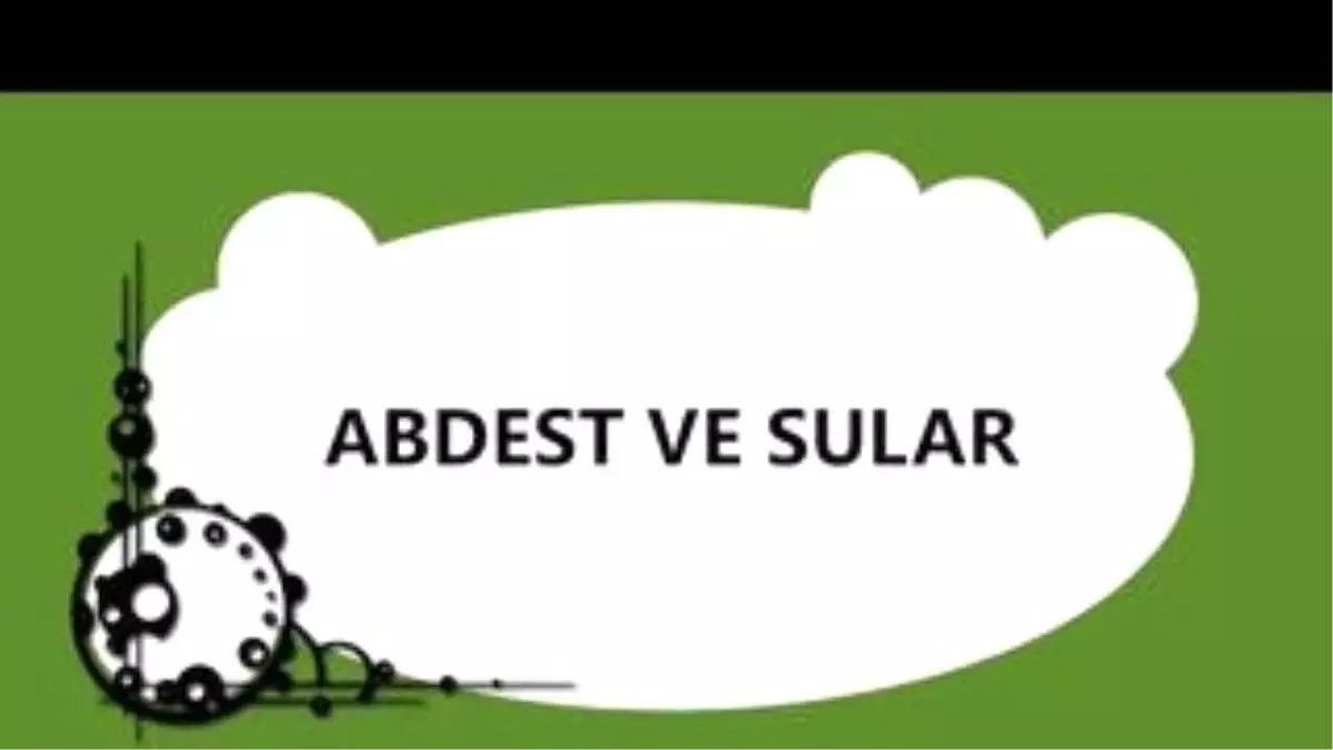 Abdest ve Sular - Sorularla İslamiyet