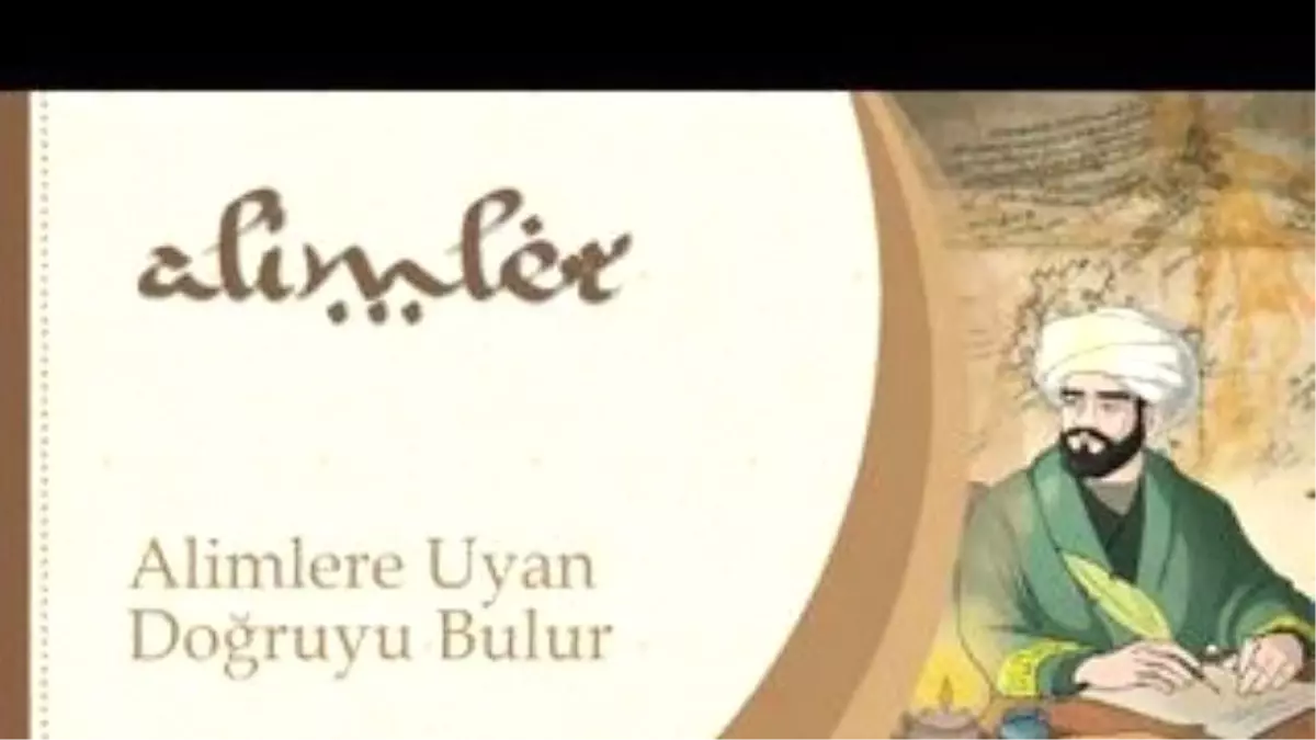 Alimlere Uyan Doğruyu Bulur - Sorularla İslamiyet