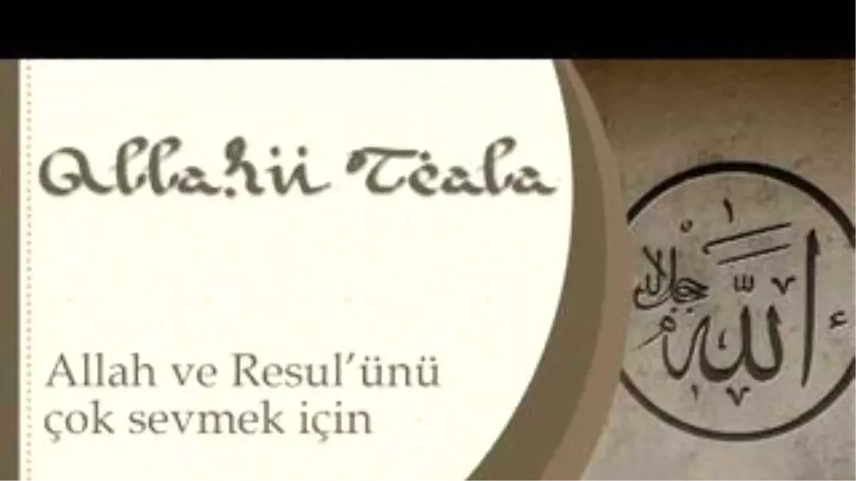 Allah ve Resulunu Çok Sevmek İçin - Sorularla İslamiyet