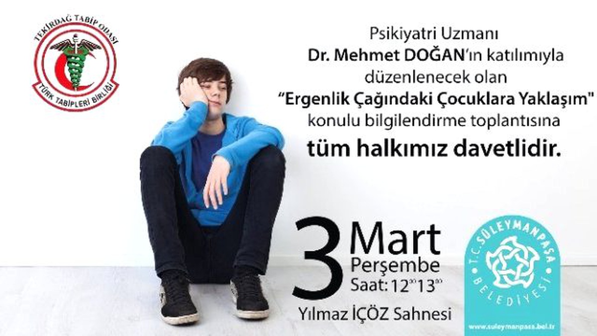 Ergenlik Çağındaki Çocuklara Yaklaşım" Konulu Bilgilendirme Toplantısı Yapılacak