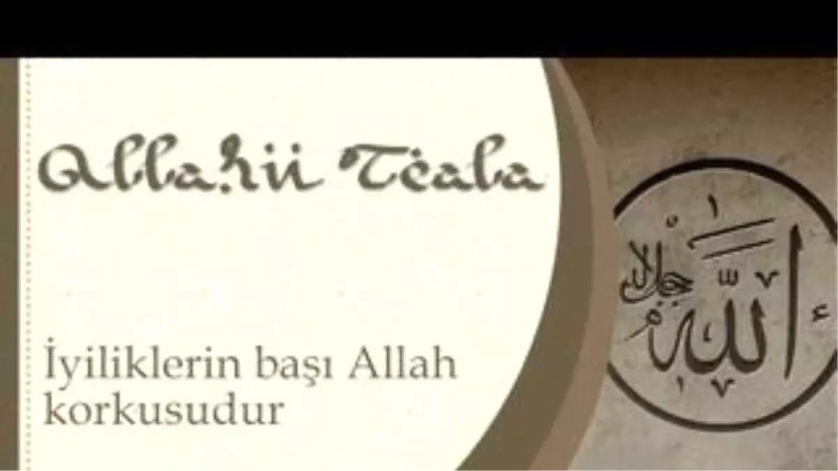 İyiliklerin Başı Allah Korkusudur - Sorularla İslamiyet