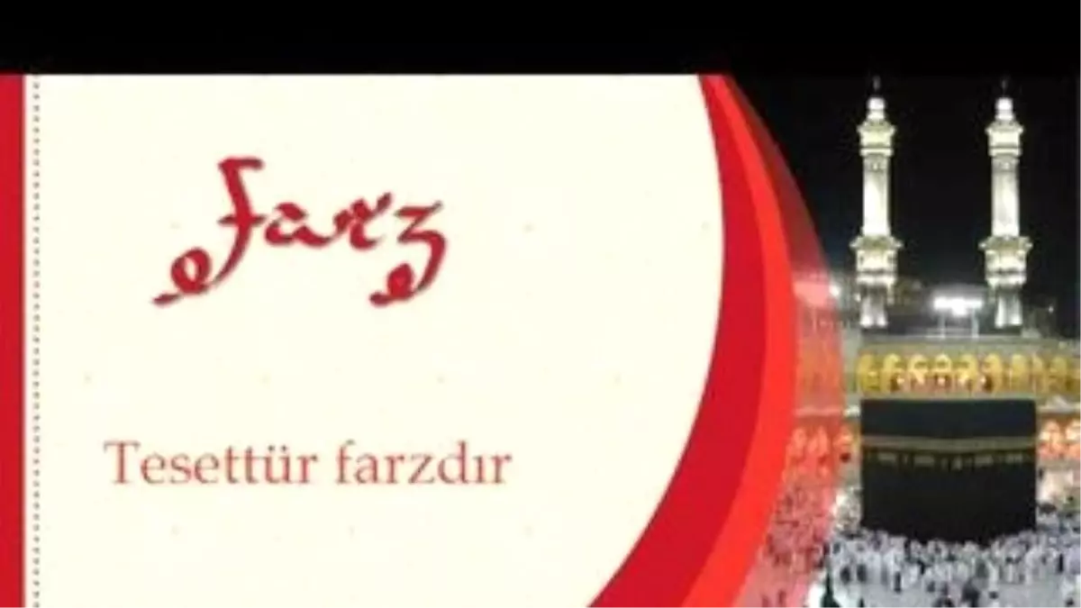 Tesettür Farzdır - Sorularla İslamiyet