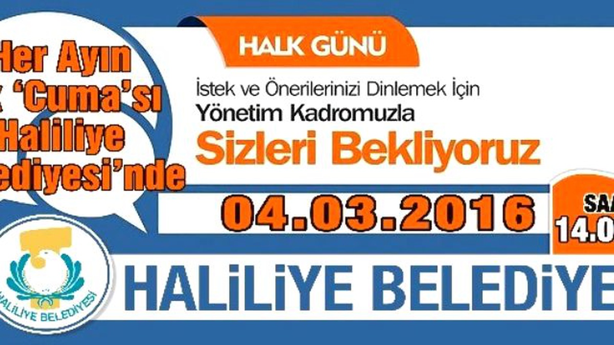 Haliliye Belediyesinin Mart Ayı Halk Günü Toplantısı Cuma Günü