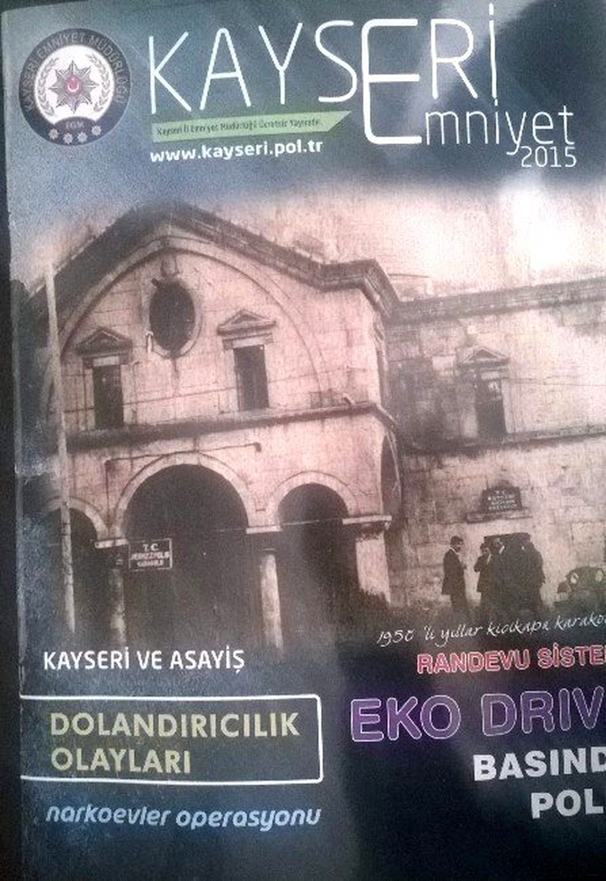 Kayseri Emniyet 2015 Dergisi Çıktı