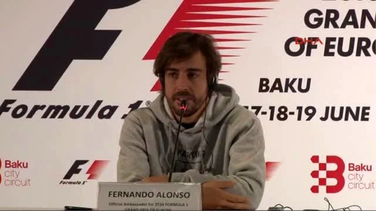 Fernando Alonso Bakü\'deki Yarışı Sabırsızlıkla Bekliyorum