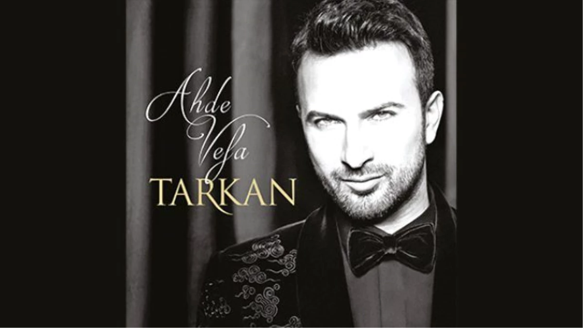 Tarkan\'ın \'Ahde Vefa\'da Söylediği Şarkılar İlk Kez Yayınlandı