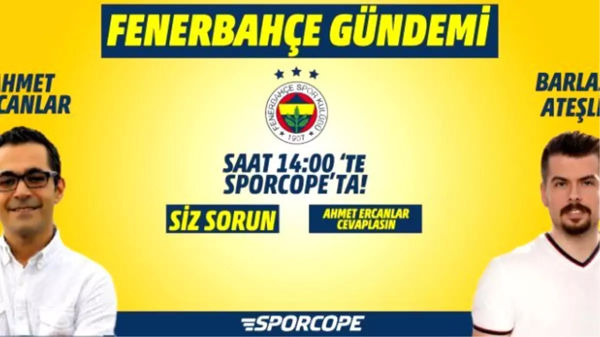 Fenerbahçe Gündemi | Bölüm 2