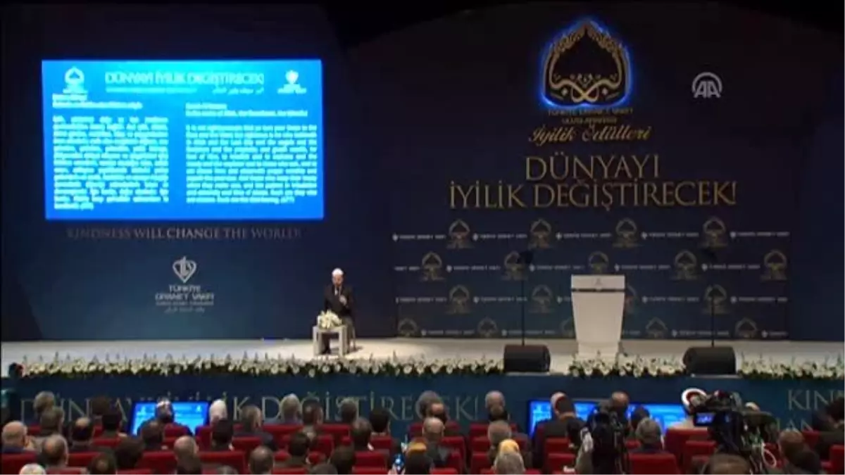 Uluslararası İyilik Ödülleri - Diyanet İşleri Başkanı Görmez