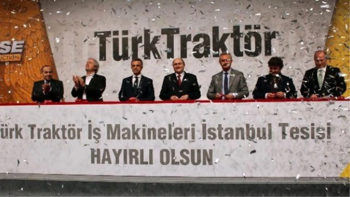 Türk Traktör\'ün Yeni Üssü Çayırova\'da Açıldı