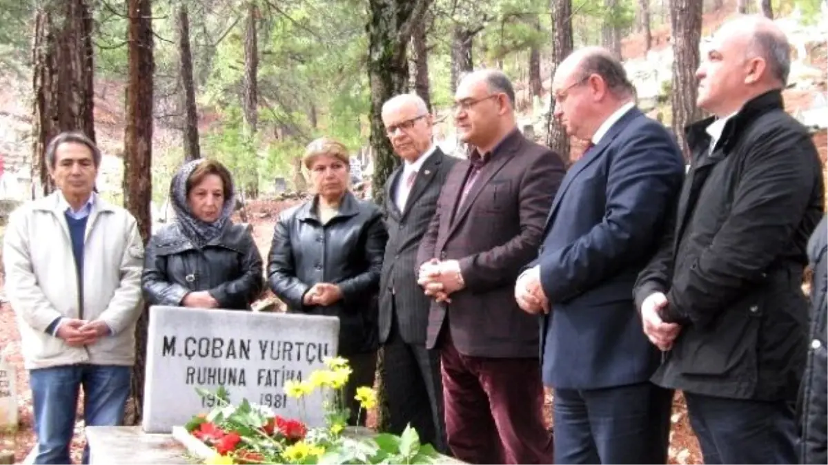 M.çoban Yurtçu Anıldı
