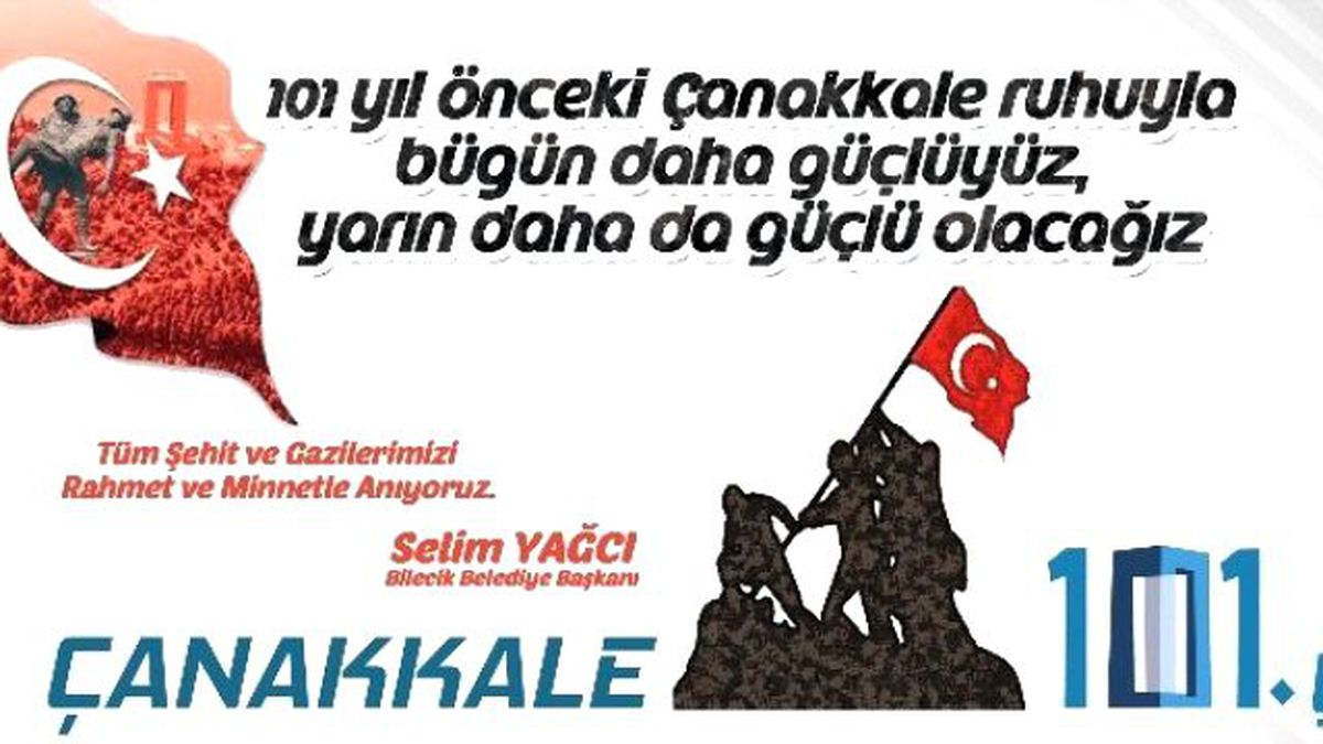 Belediye Başkanı Selim Yağcı\'nın 18 Mart Çanakkale Zaferi\'nin 101. Yıl Dönümü Mesajı