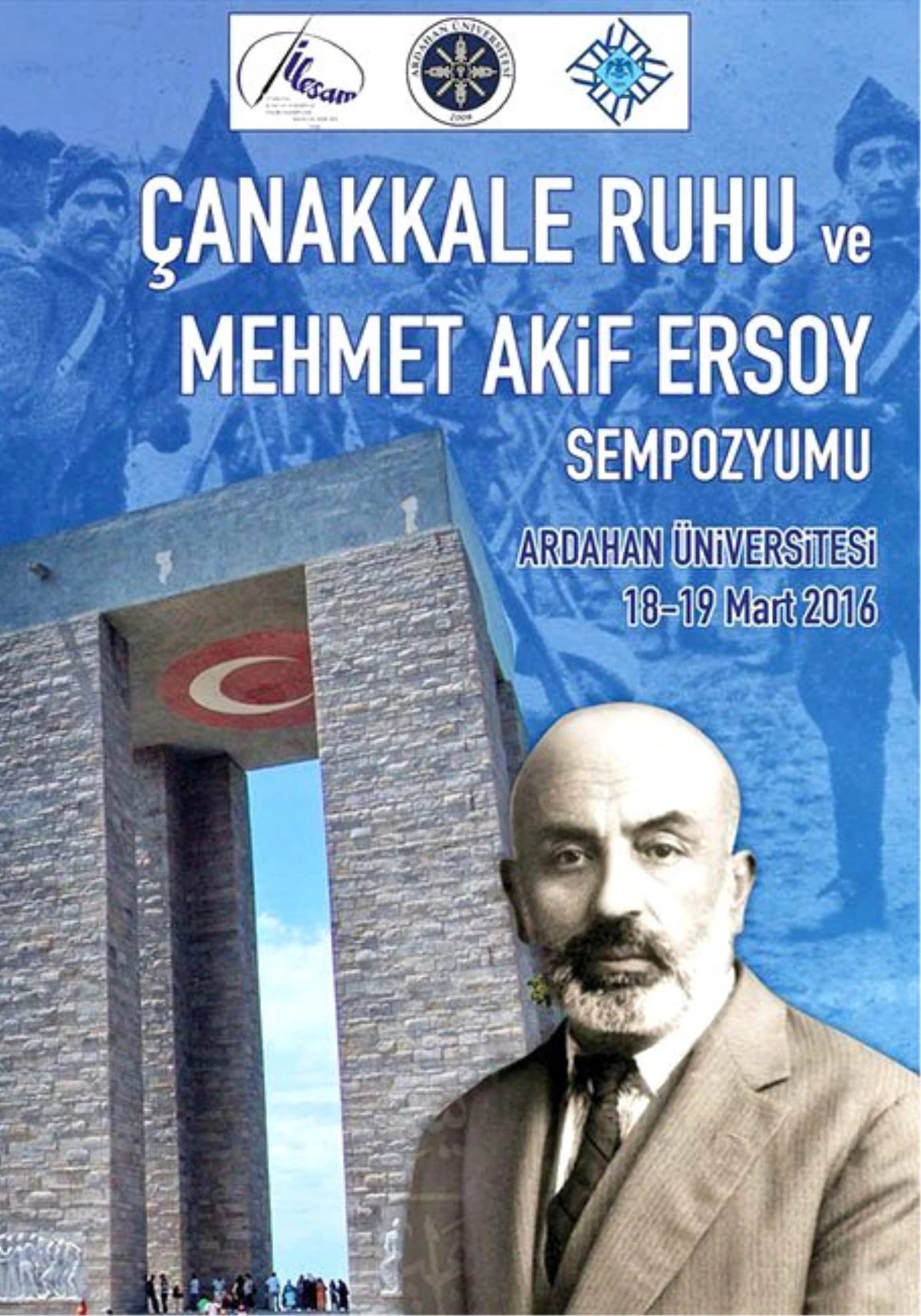Arü\'de "Çanakkale ve Mehmet Akif" Sempozyumu