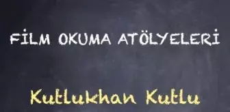 Kutlukhan Kutlu ile Film Okuma Atölyesi (Matrix & Ghost İn The Shell)