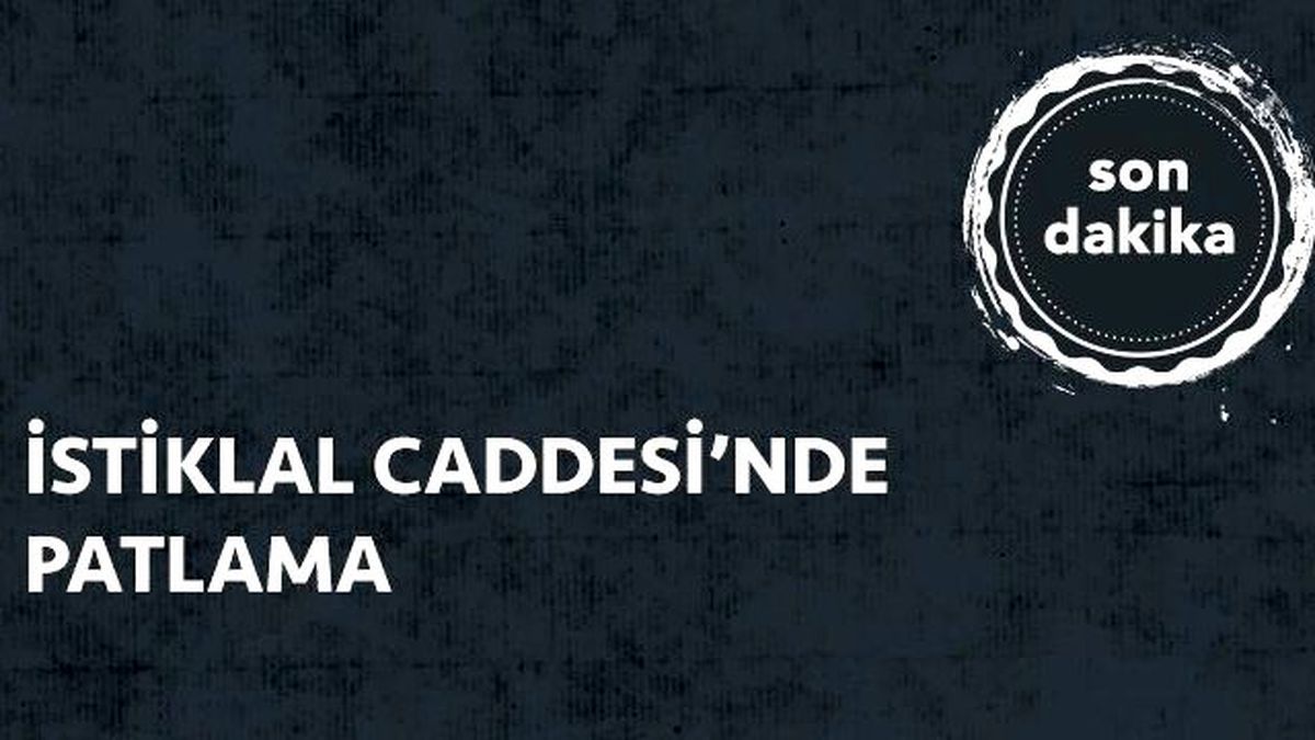 İstiklal Caddesi'nde Canlı Bomba Saldırısı: 5 Ölü, 36 Yaralı