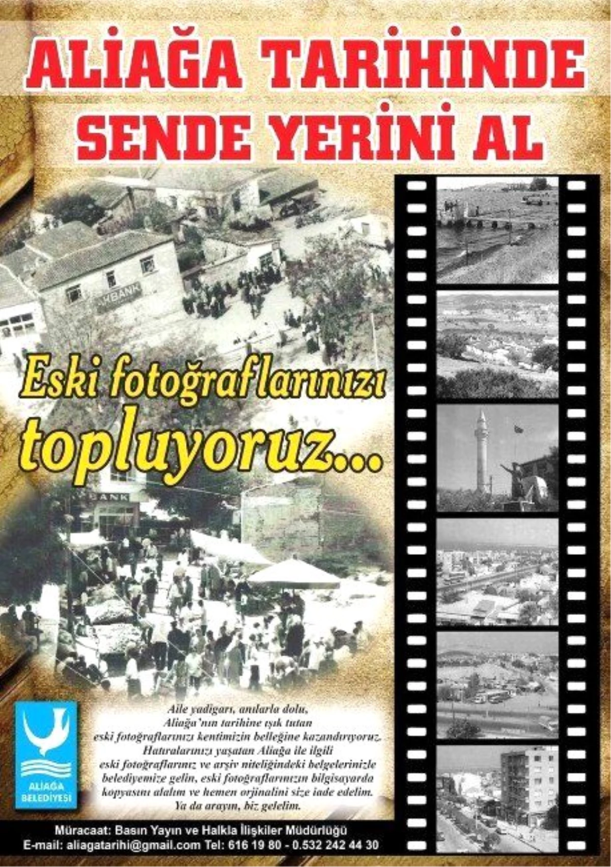 Aliağa Tarihi\'nde Sende Yerini Al" Çağrısı