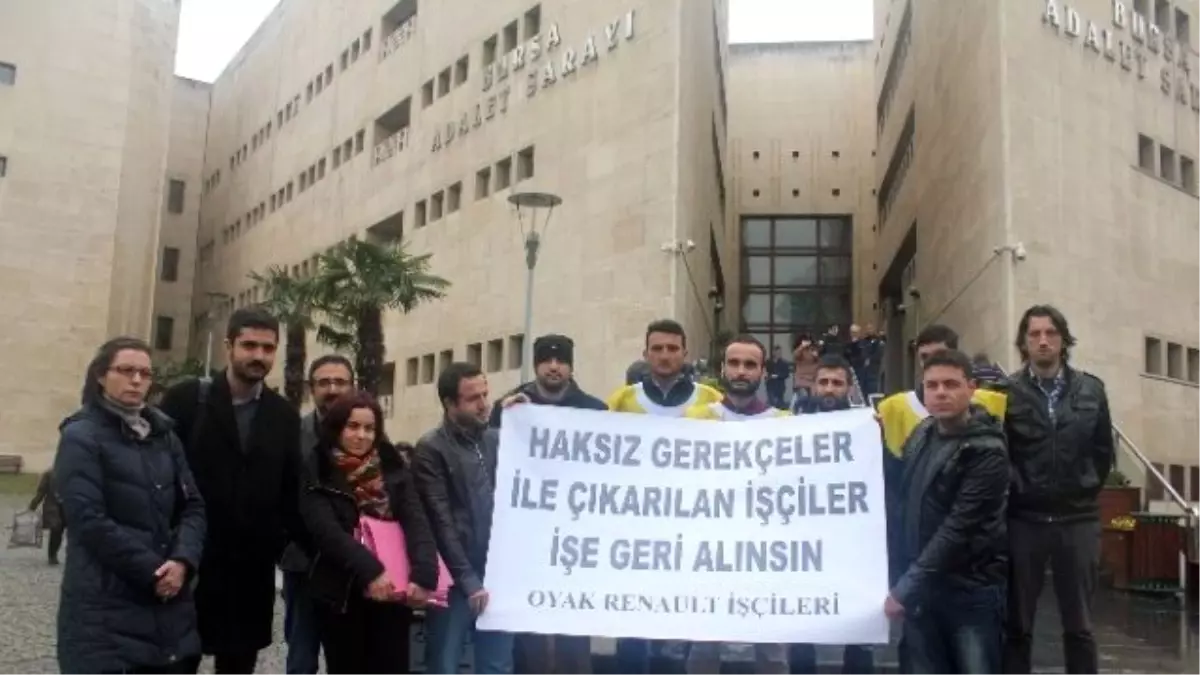 İşten Çıkarılan Renault İşçilerinin Hukuk Mücadelesi