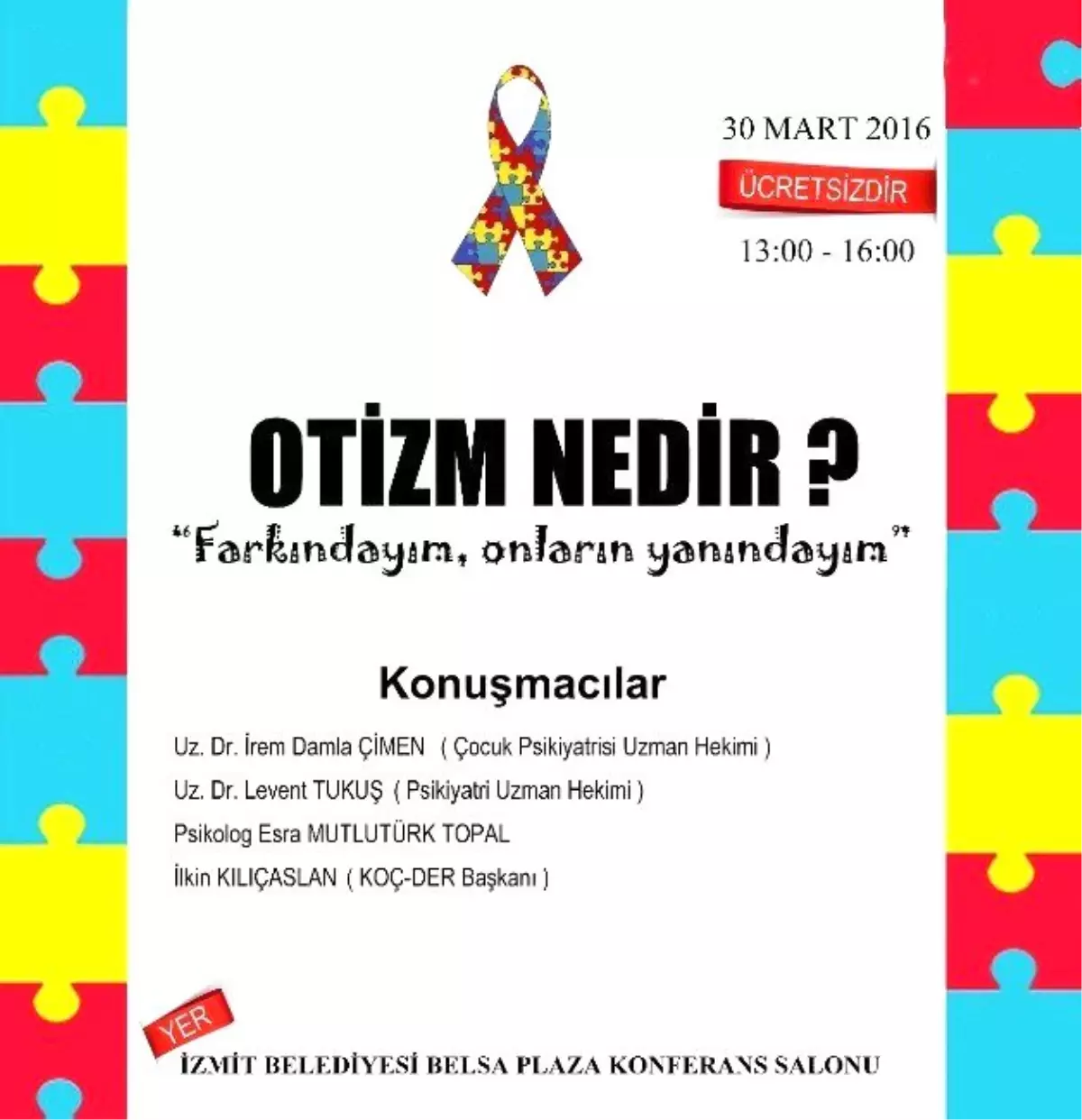 Otizm ile İlgili Panel 30 Mart\'ta