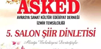 Şiir Severler Aliağa'da Buluşuyor