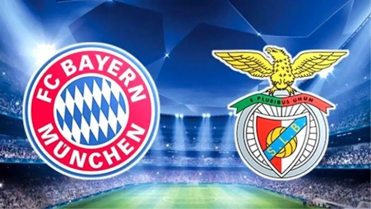 Bayern Münih Benfica Maçı Hangi Kanalda Saat Kaçta?