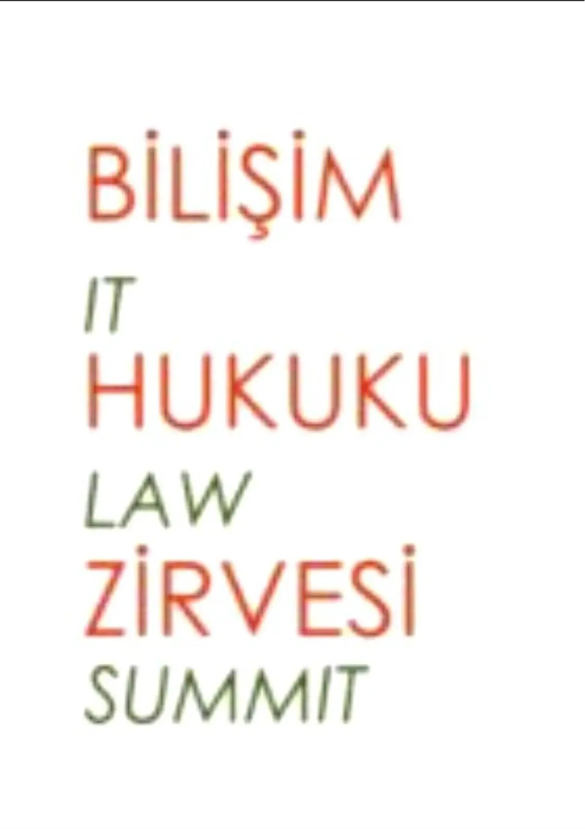 2.bilişim Hukuku Zirvesi